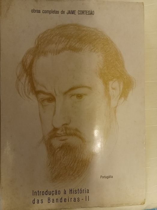 Introdução à História das Bandeiras vol I e II