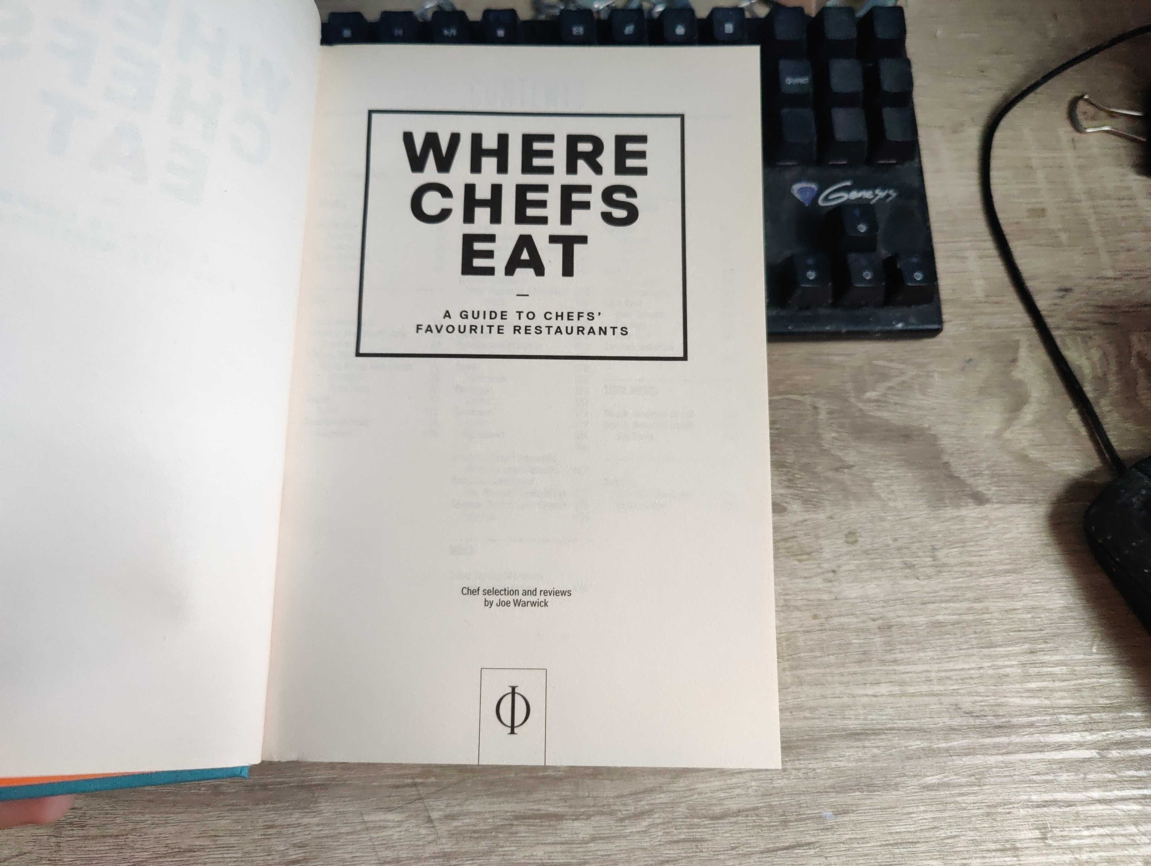 Where Chefs Eat - Joe Warwick