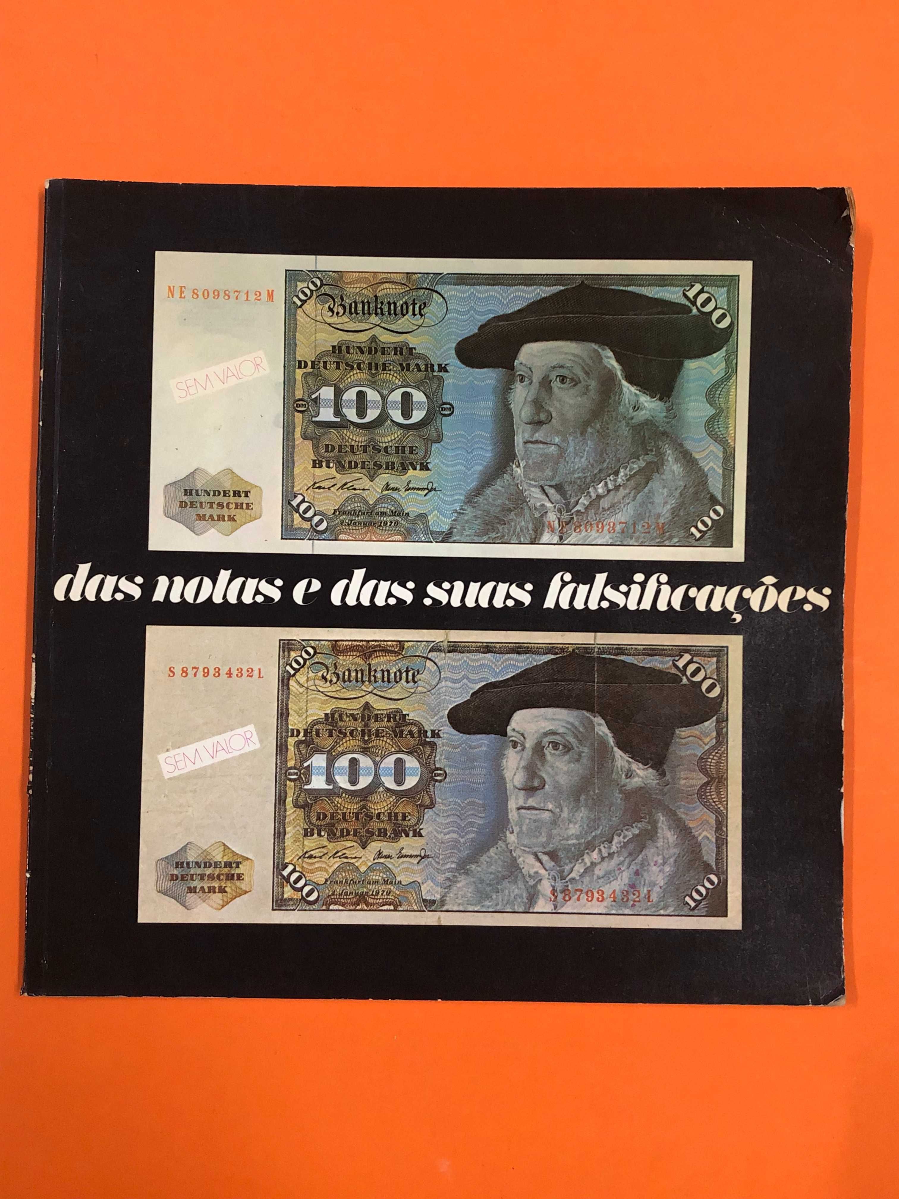 Das notas e das suas falsificações - Banco Português do Atlântico