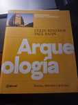 Arqueología, Teorías, métodos y práctica - Paul Bahn & Colin Renfrew