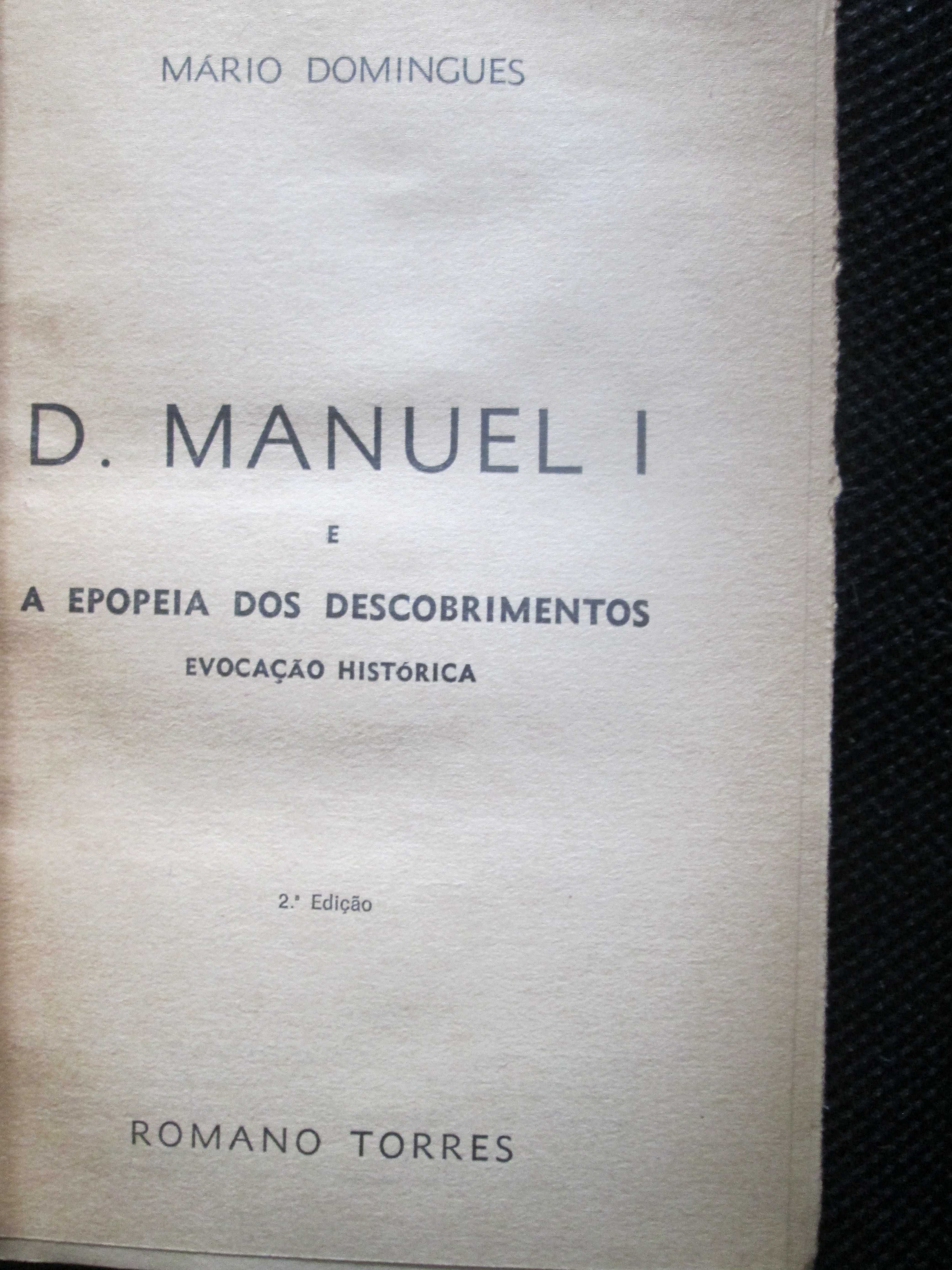 D. Manuel I e a Epopeia dos Descobrimentos