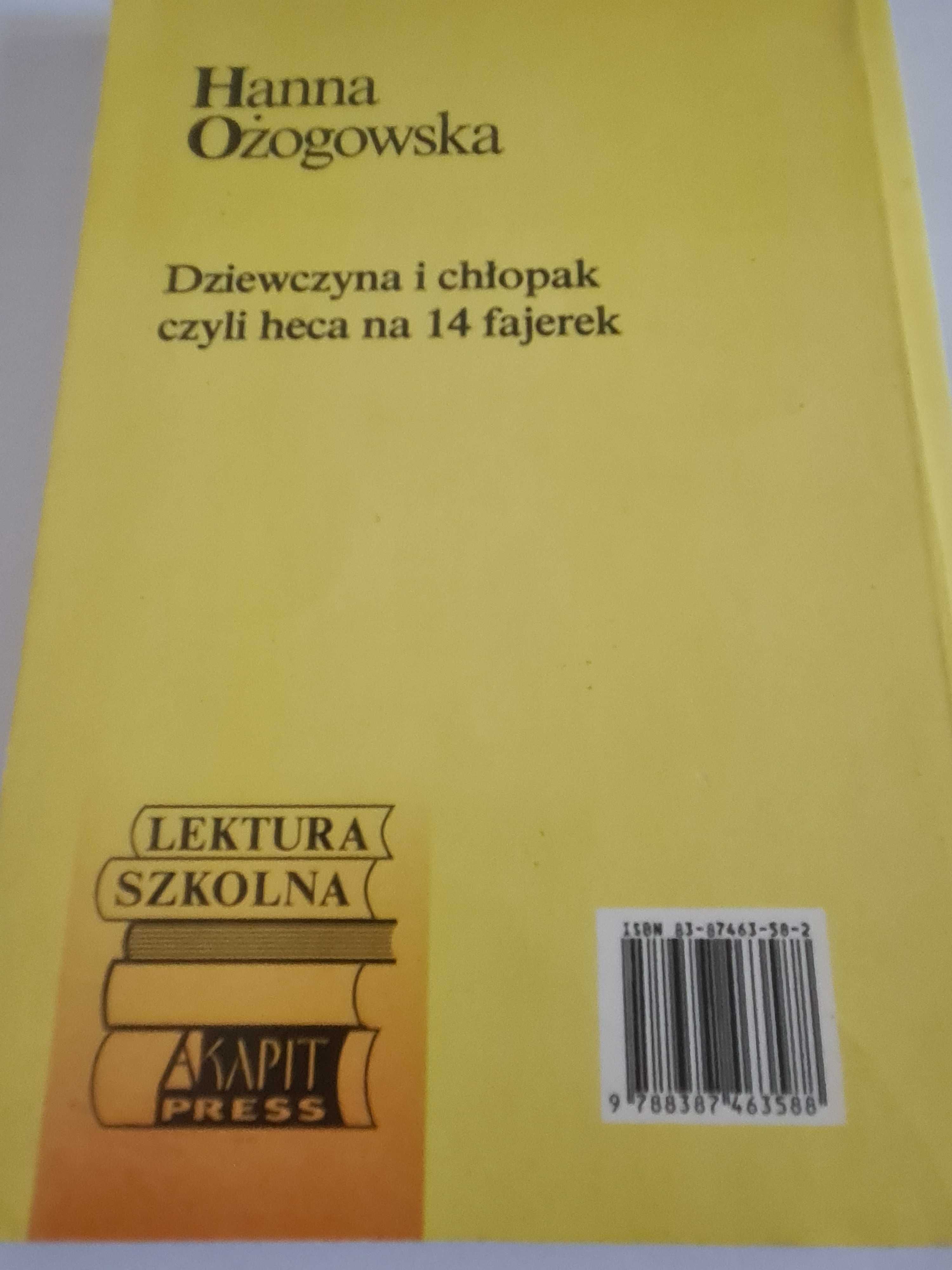 Dziewczyna i chłopak czyli HECA na 14 fajerek Hanna Ożogowska