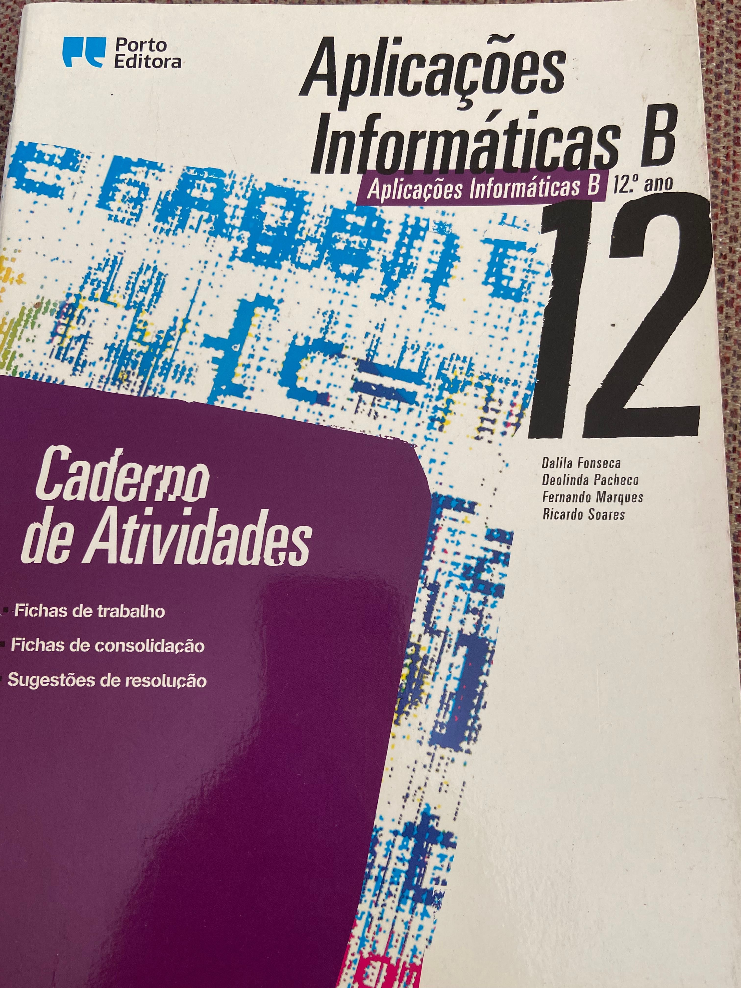 Caderno Atividades, 12 ano, “Aplicações Informáticas B”