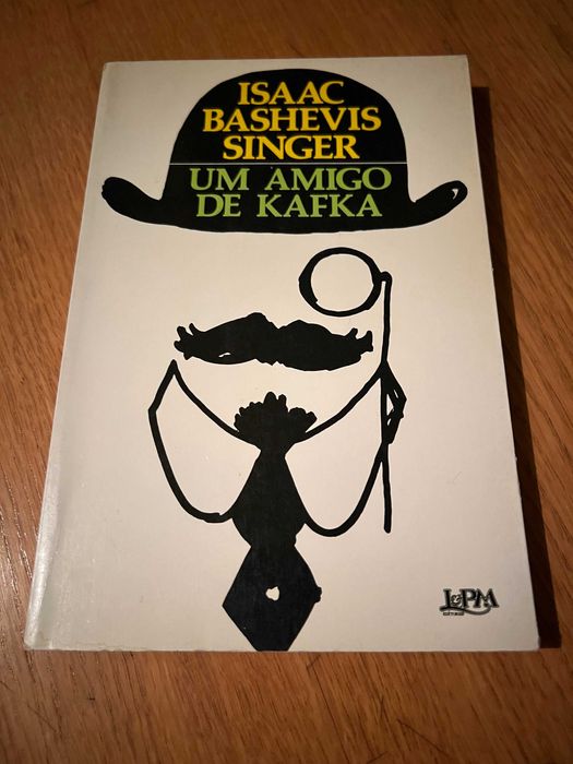 UM AMIGO DE KAFKA    Isaac Bashevis Singer