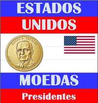 Moedas - - - Estados Unidos - - - "Presidentes Americanos"
