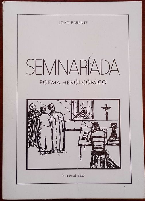 Seminaríada Poema Herói-Cómico - João Parente