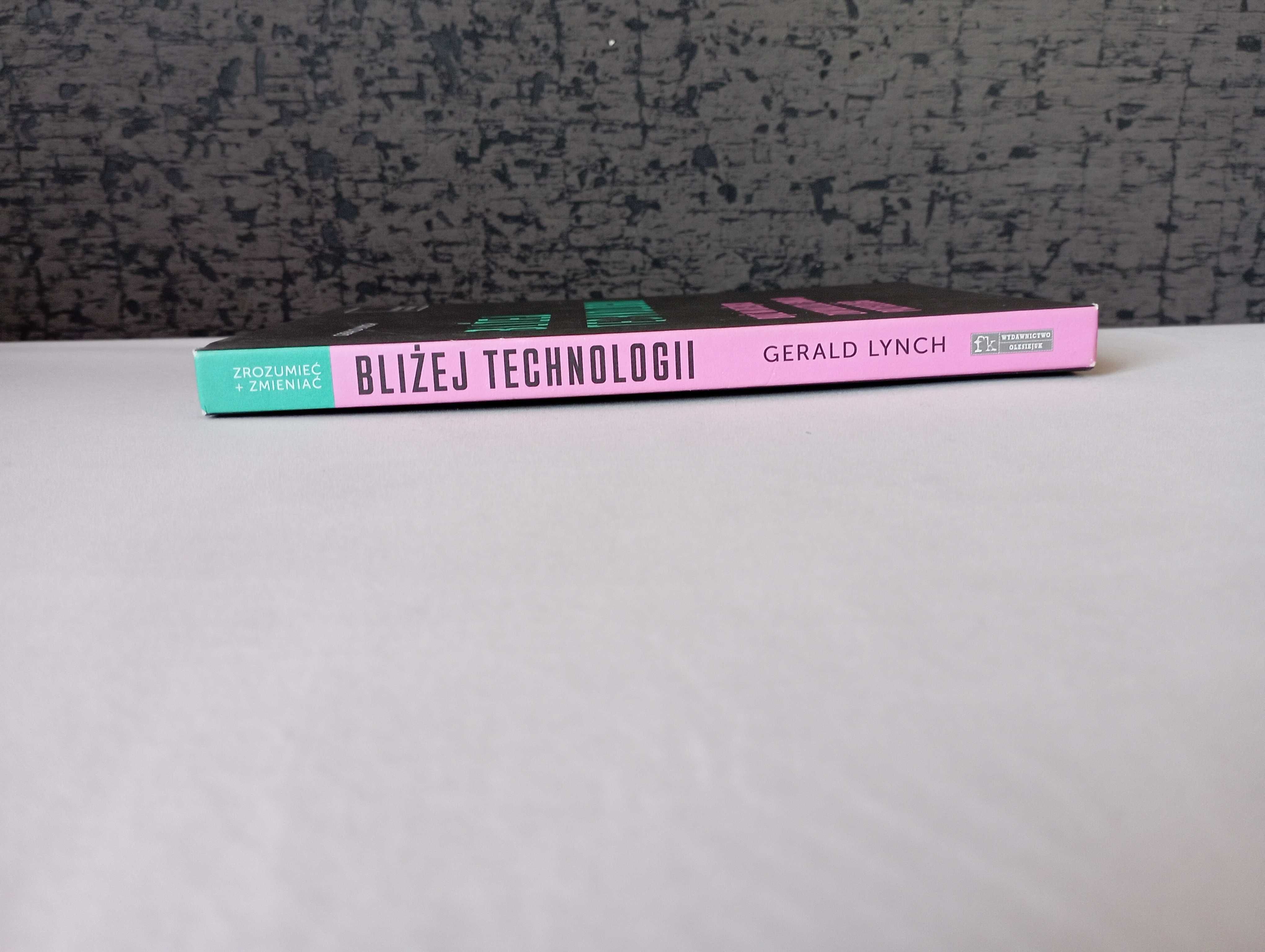 Bliżej technologii Gerald Lynch