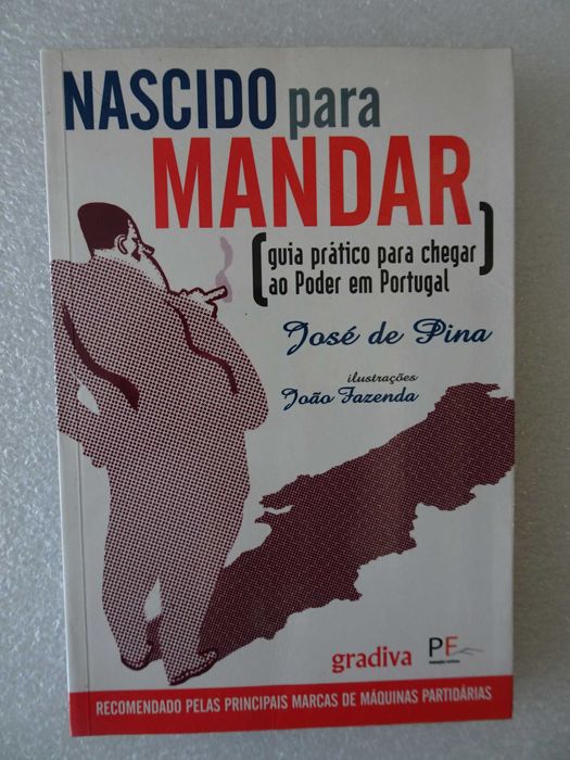 Livro Nascido para mandar - José de Pina - Gradiva