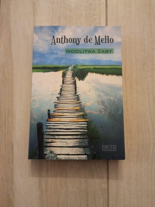 Śpiew ptaka +Modlitwa żaby de Mello