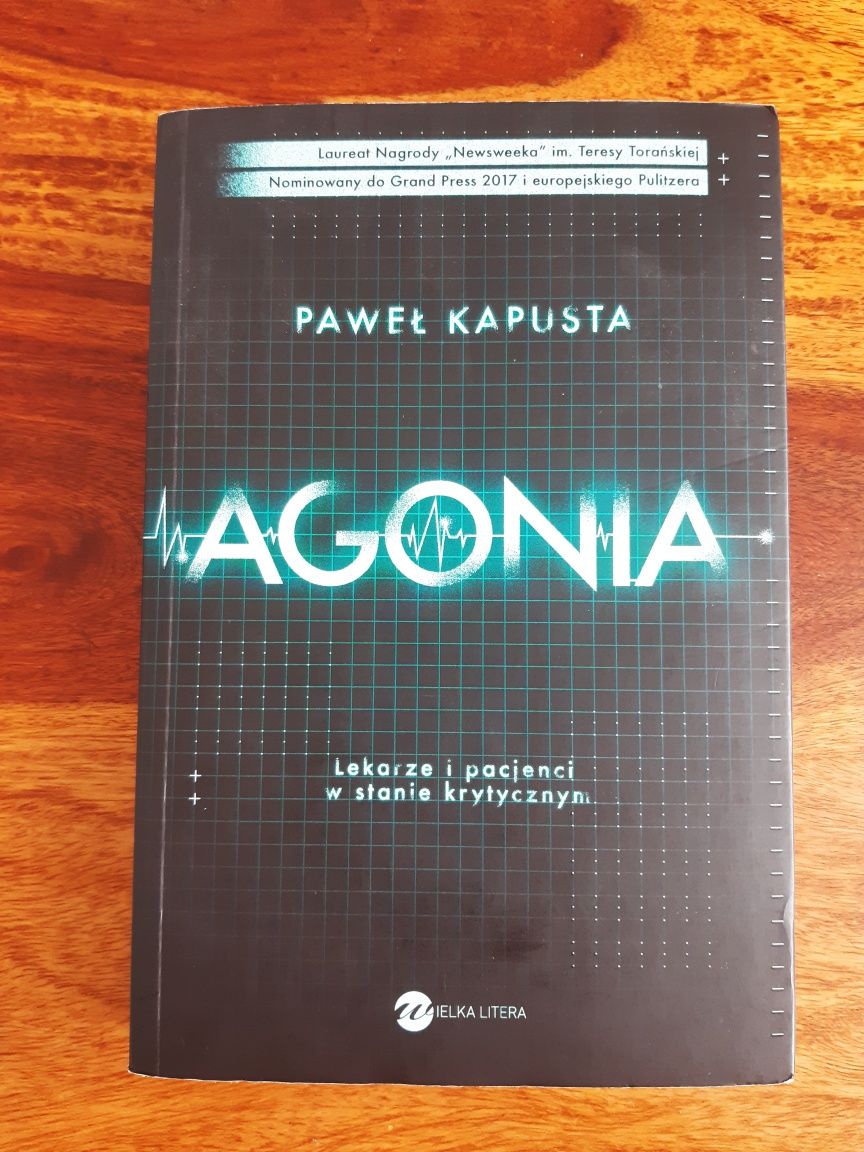 Agonia - Paweł Kapusta