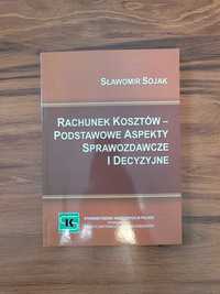 Rachunek kosztów, podstawowe aspekty sprawdzające i decyzyjne 2010