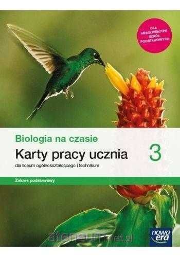 Nowa Biologia Na czasie 3 ROK 2024 Podręcznik + Karty Pracy Podstawowe