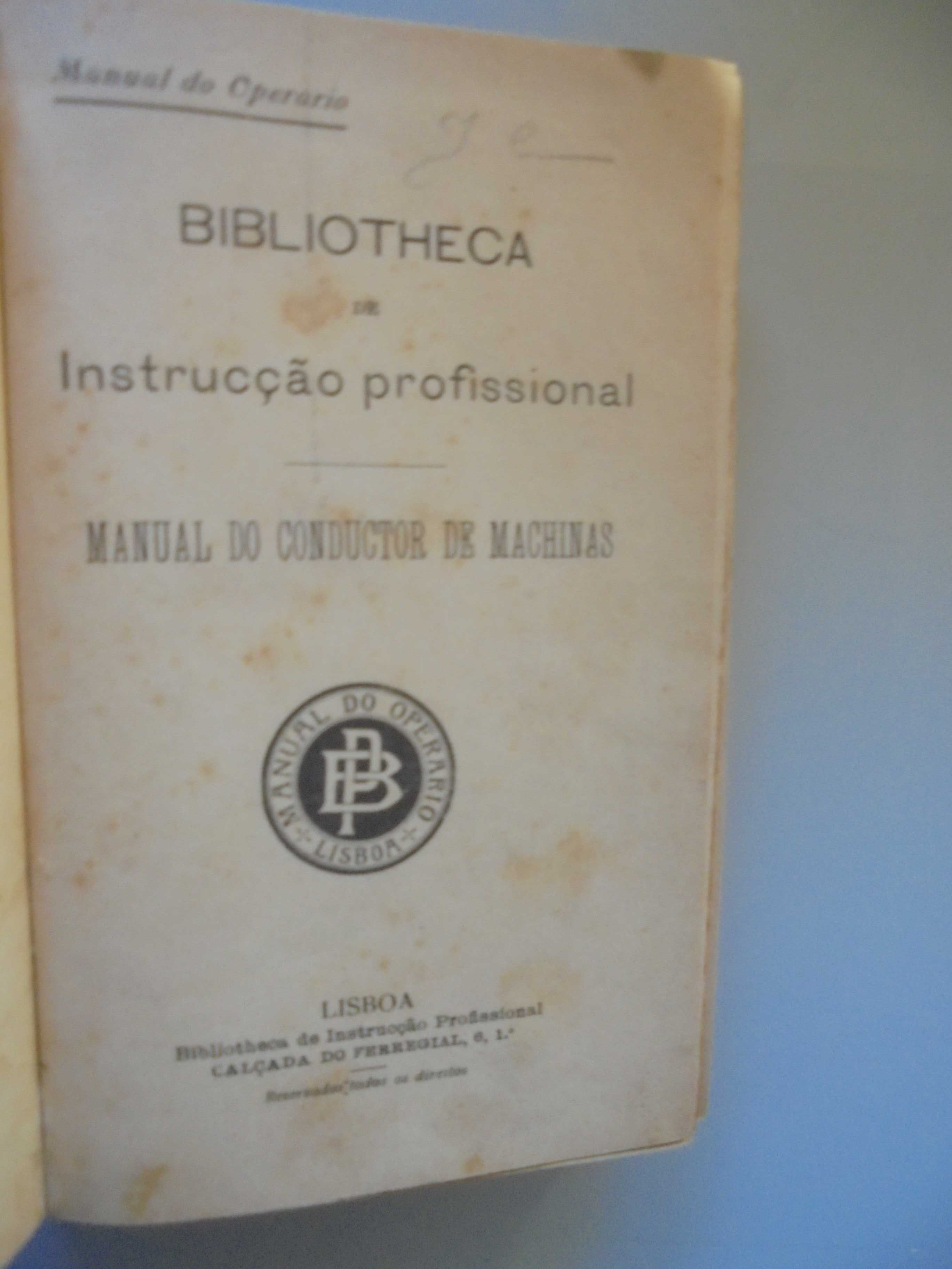 Manual do Condutor de Machinas;Biblioteca de Instrucção