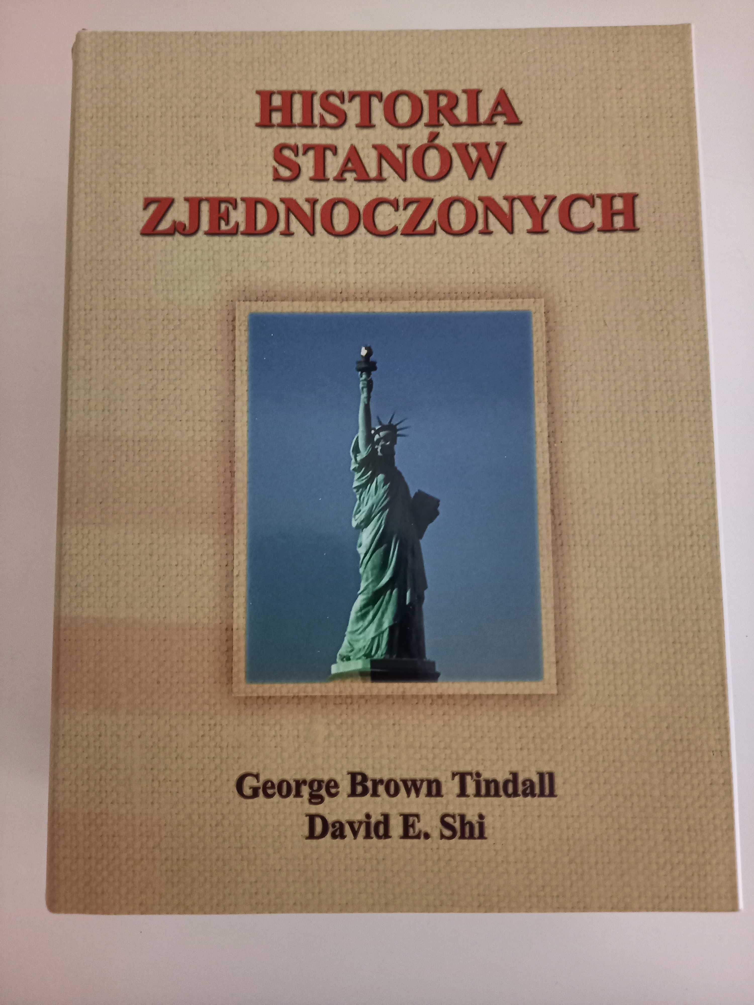Historia Stanów Zjednoczonych - G. B. Tindall