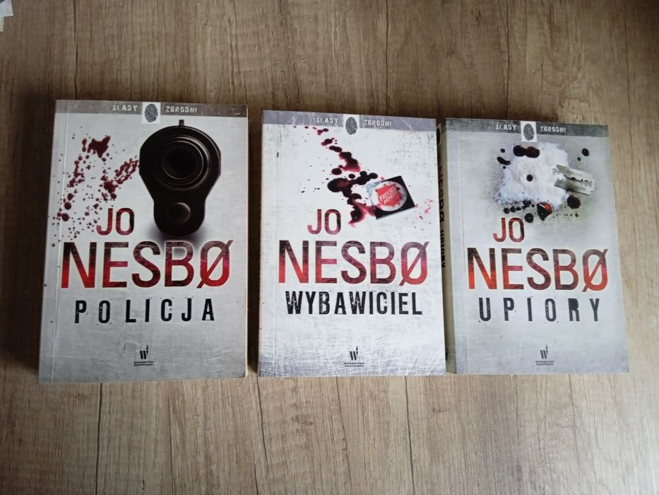 Jo Nesbo Harry Hole "Upiory, Wybawiciel, Policja"