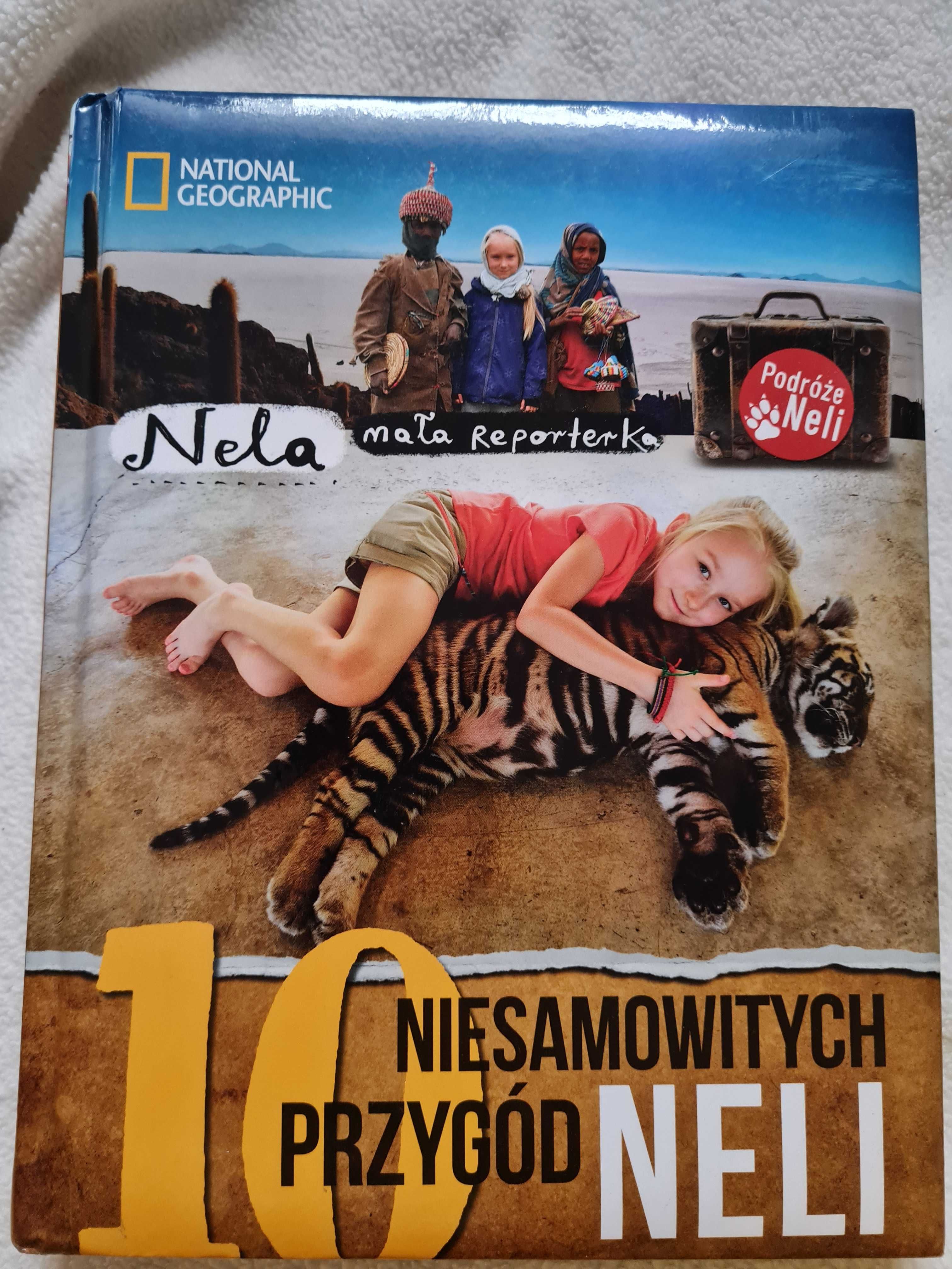 Książka "10 niesamowitych przygód Neli" National Geographic