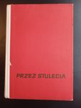Przez Stulecia - opowiadania z historii Polski