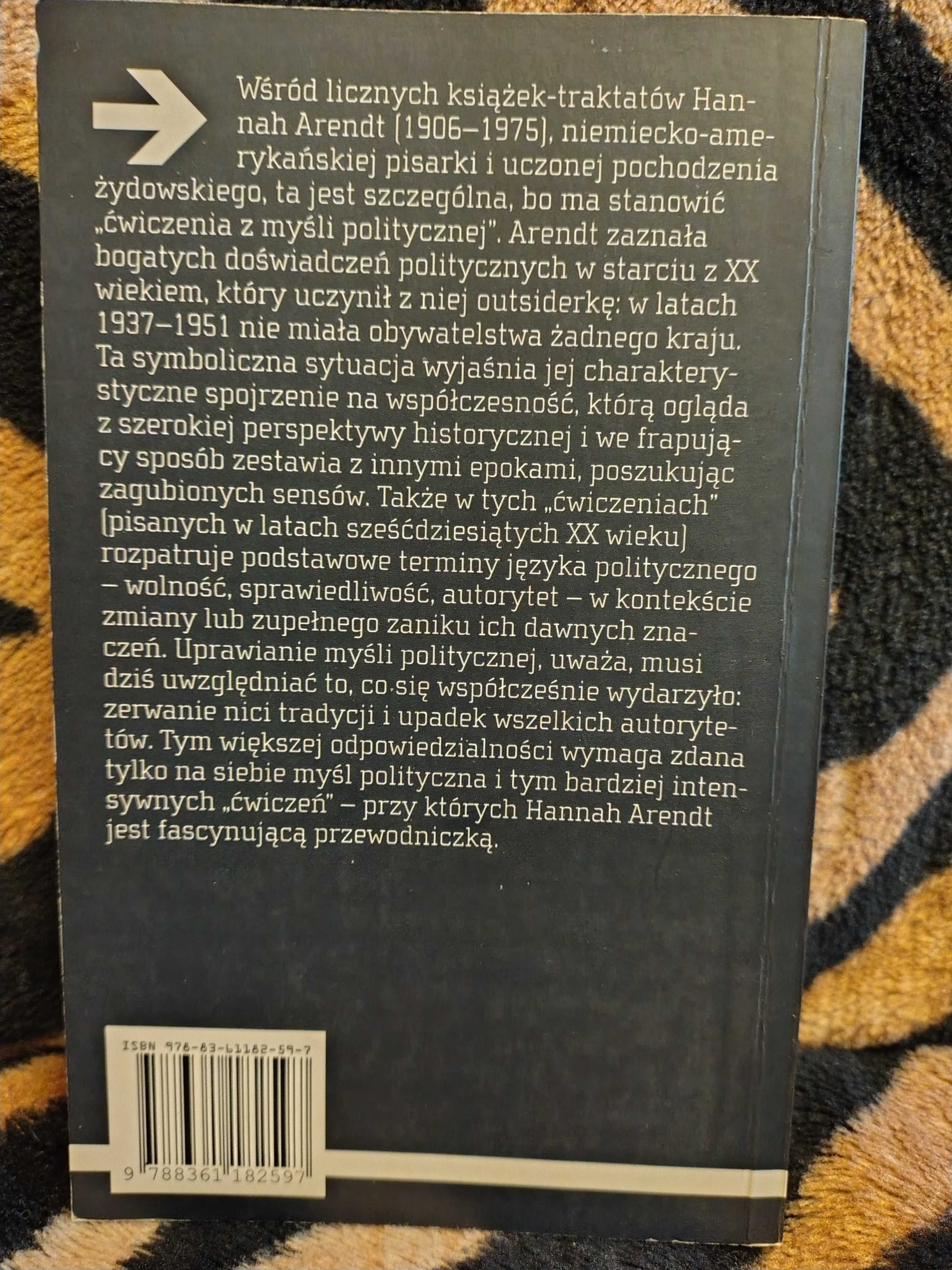 Między czasem minionym a przyszłym Arendt Hannah