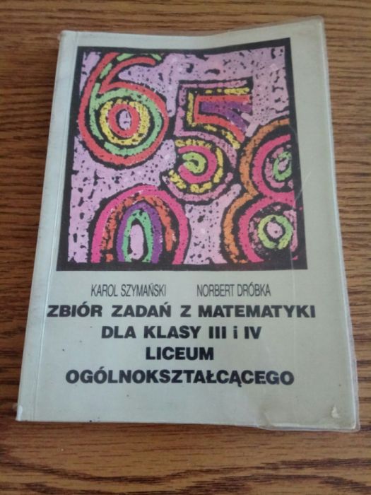 Zbior zadan z matematyki - liceum