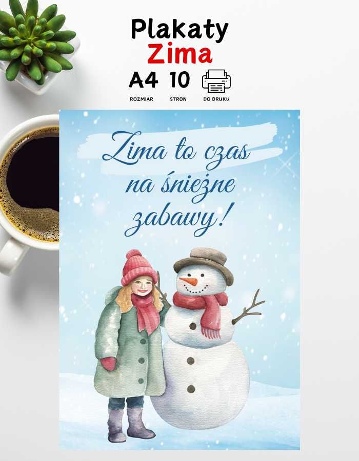 Plakaty motywacyjne dla dzieci do druku A4 – Zima