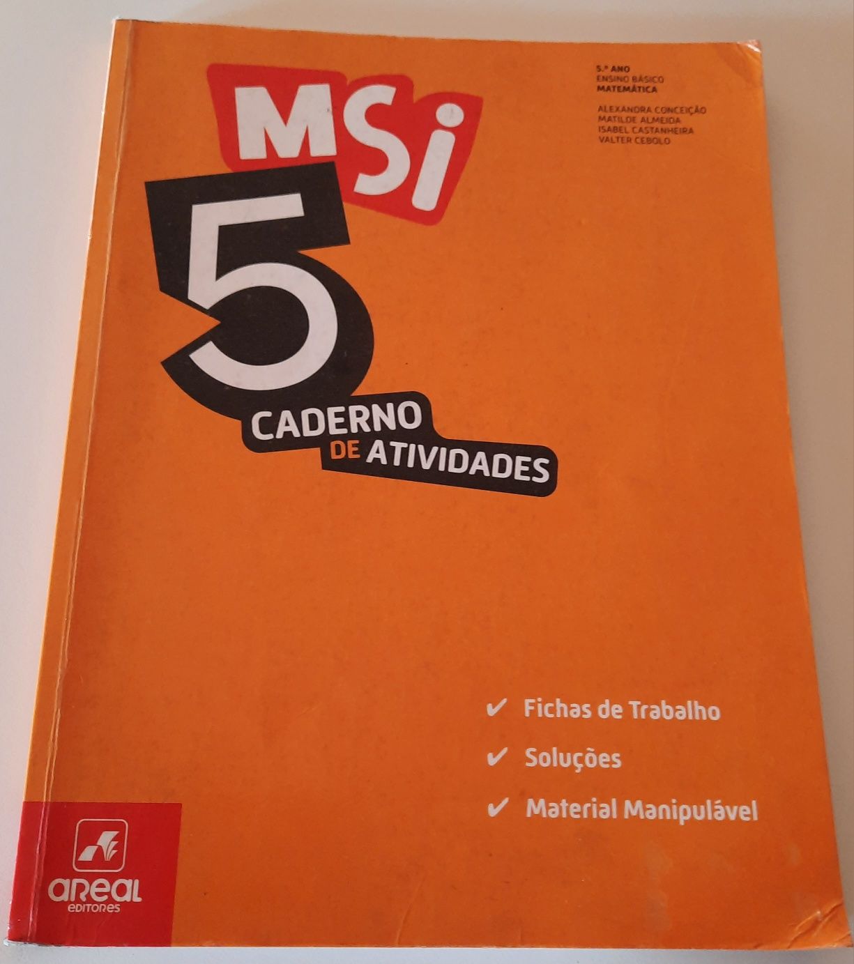 Caderno de atividades – MSi 5 – Matemática - 5ºano – Areal Editores
