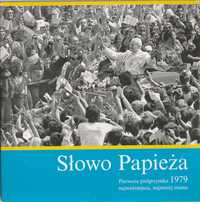 Słowo Papieża CD I Pielgrzymka do Polski 1979