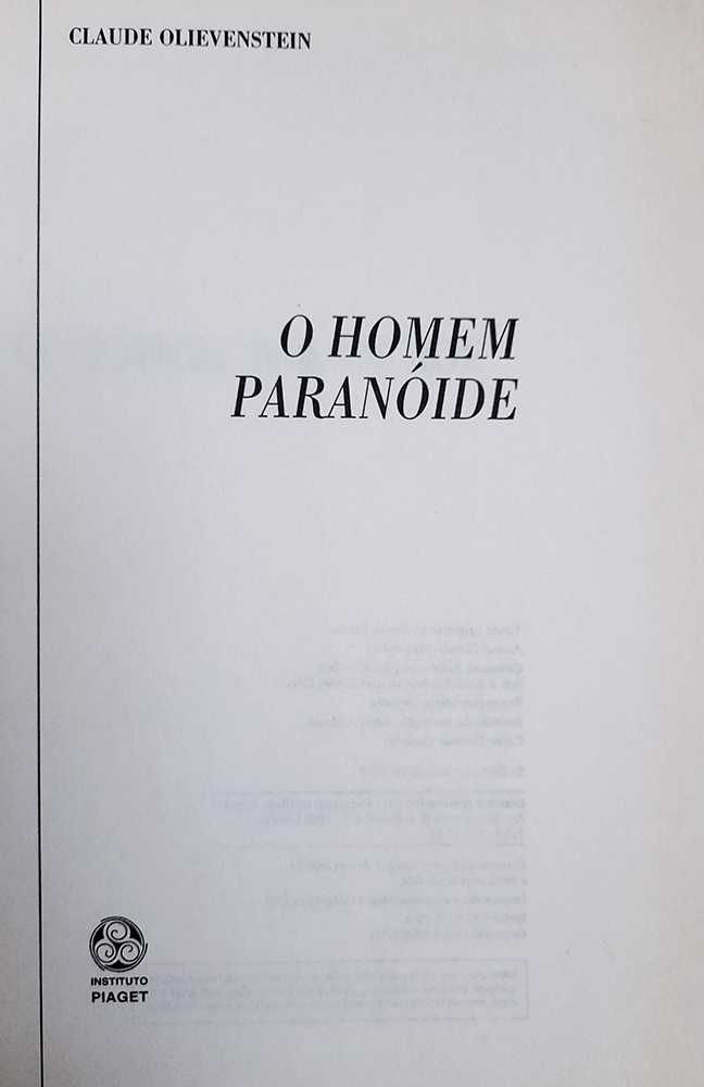 O Homem Paranoide, de Claude Olievenstein Instituto Piaget