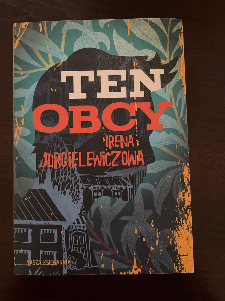 Ten Obcy Irena Jurgielewiczowa lektura