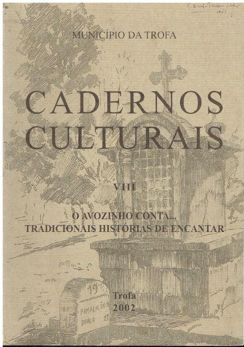 9646 Cadernos Culturais Município da Trofa