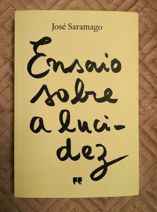 Ensaio Sobre a Lucidez