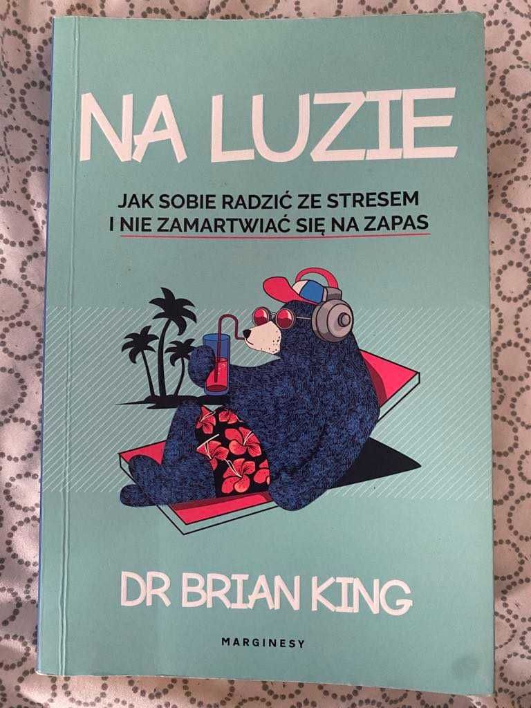 Na luzie - Brian King