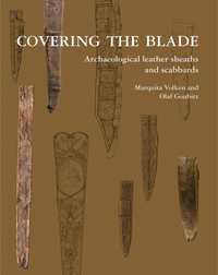 Covering the blade (книга по історії та археології чохлів для ножів)