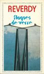 Flaques de verre - Pierre Reverdy