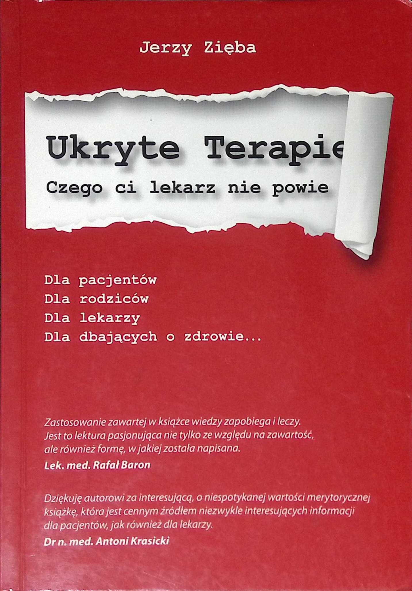 Ukryte terapie Czego ci lekarz nie powie Część 1 Jerzy Zięba