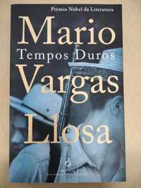 Livro Tempos Duros de Mário Vargas Llosa