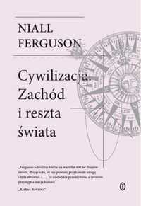 Cywilizacja. Zachód i reszta świata - Niall Ferguson, Piotr Szymor