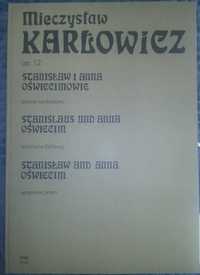 Mieczysław Karłowicz Stanisław i Anna Oświecimowie op. 12