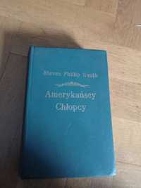 Steven Phillip Smith, Amerykańscy chłopcy