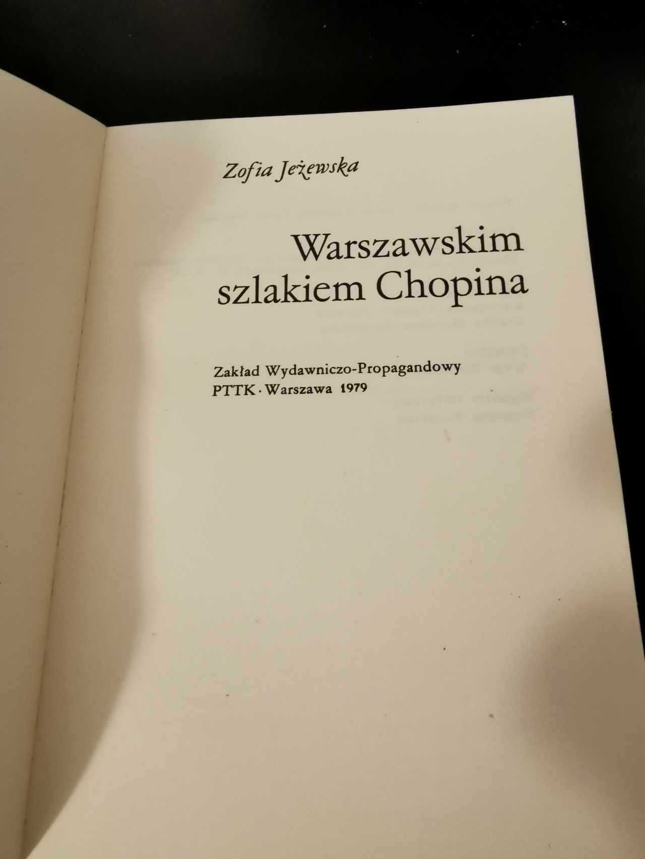 Warszawskiem szlakiem Chopina - Zofia Jeżewska