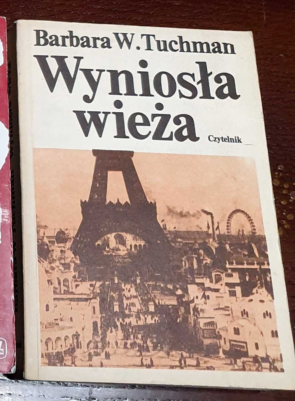 Barbara W. Tuchman Wyniosła wieża