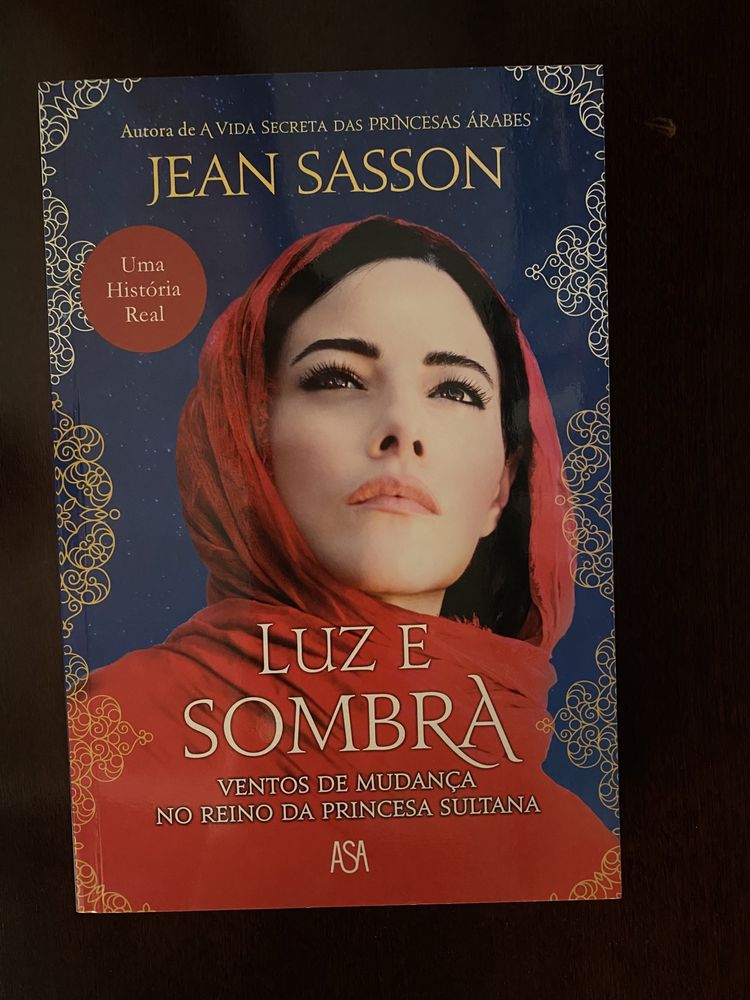 Luz e Sombra : Ventos de mudança no reino da princesa sultana