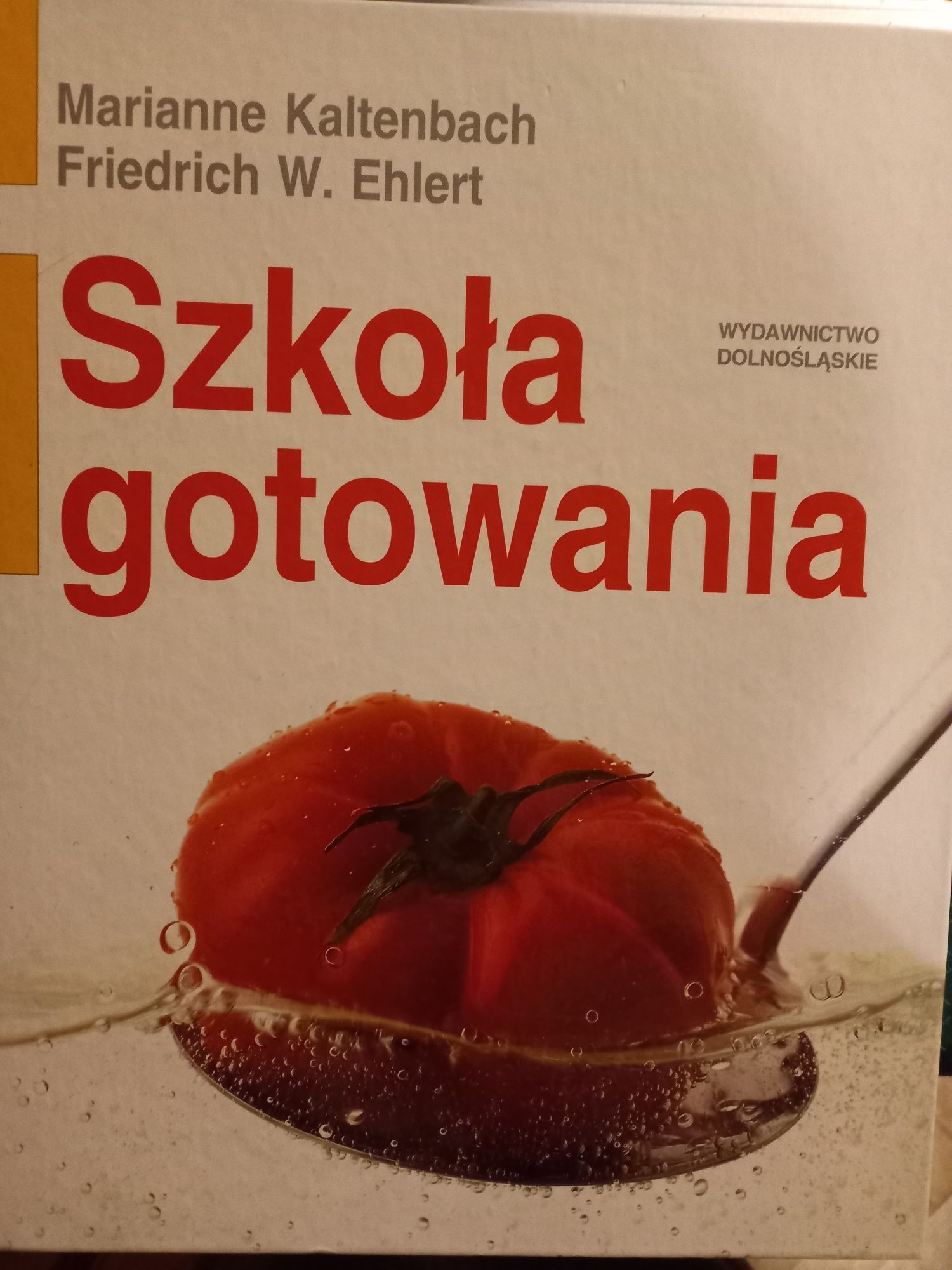 Szkoła gotowania napisana przez eksperta Friedricha W. Ehlerta