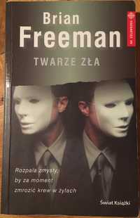 Książka - Brian Freeman „Twarze zła”