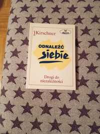 Książka. "Odnaleźć siebie" Autor Josef Kirchner. Rok wydania 1997