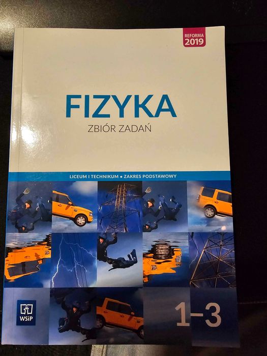 Fizyka Zbiór Zadań WSiP Klasa 1-3 Zakres Podstawowy