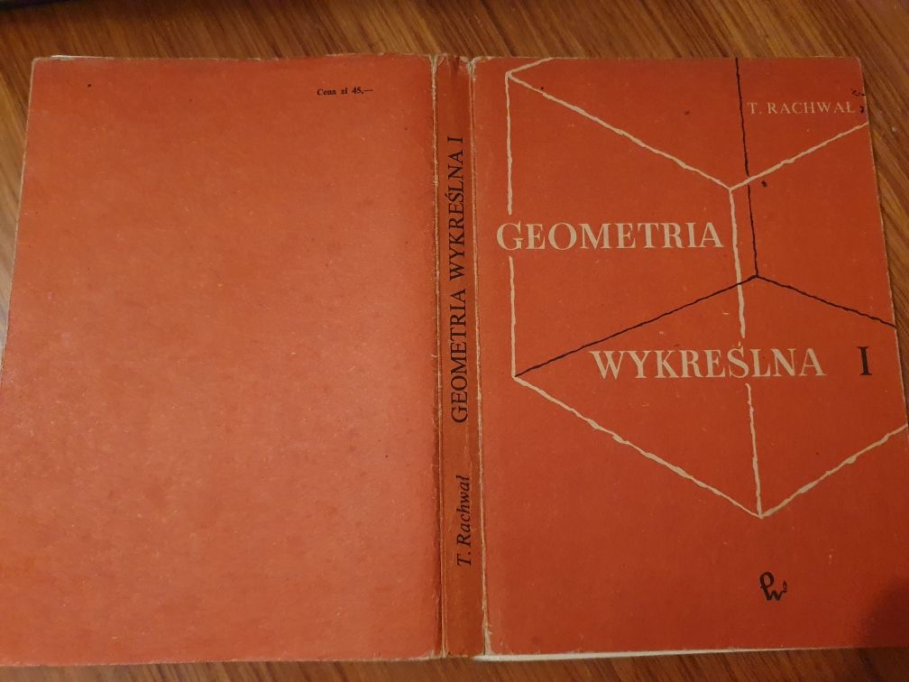 Geometria wykreślna Tom I - Tadeusz Rachwał