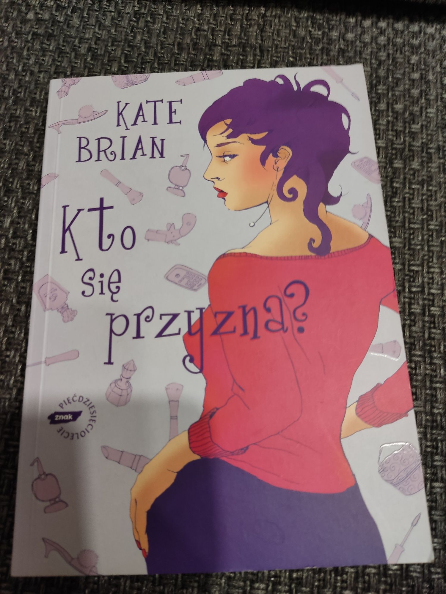 Kto się przyzna Kate Brian