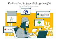Explicações/Projetos de Programação Python/Java/C/Android/Matlab...