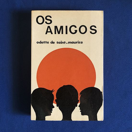 OS AMIGOS Odette de Saint-Maurice