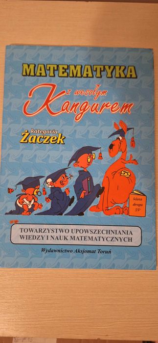 Matematyka z wesołym Kangurem kateg. Żaczek Wyd. Aksjomat